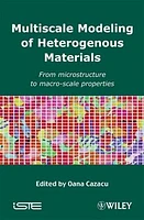 Multiscale Modeling of Heterogenous Materials