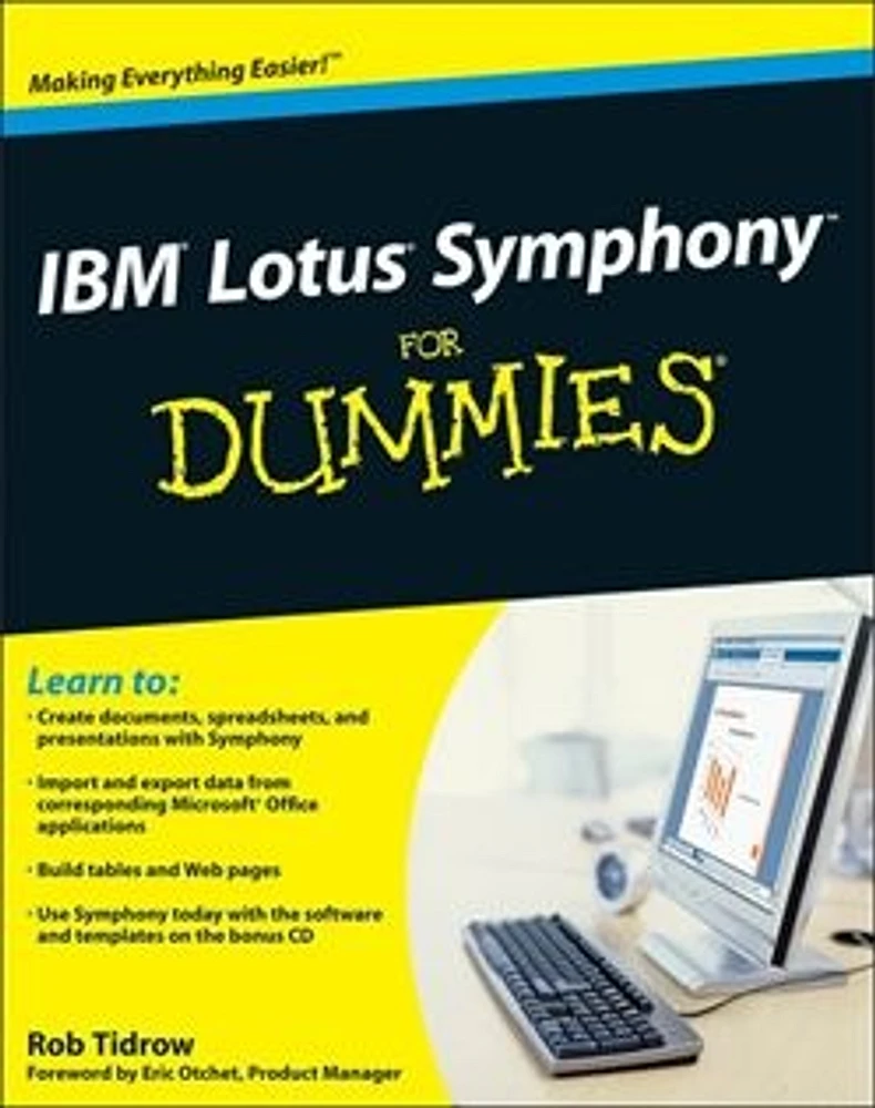 IBM Lotus Symphony For Dummies