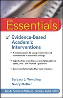 Essentials of Evidence-Based Academic Interventions