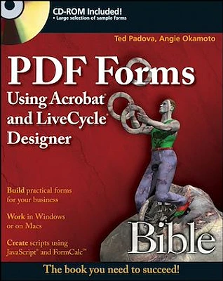 PDF Forms Using Acrobat and LiveCycle Designer Bible