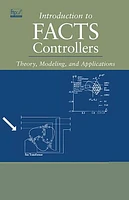 Introduction to FACTS Controllers