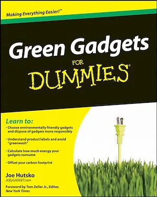 Green Gadgets For Dummies