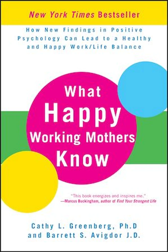 What Happy Working Mothers Know