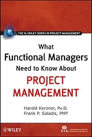 What Functional Managers Need to Know About Project Management