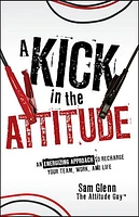 A Kick in the Attitude