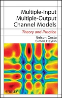 Multiple-Input Multiple-Output Channel Models