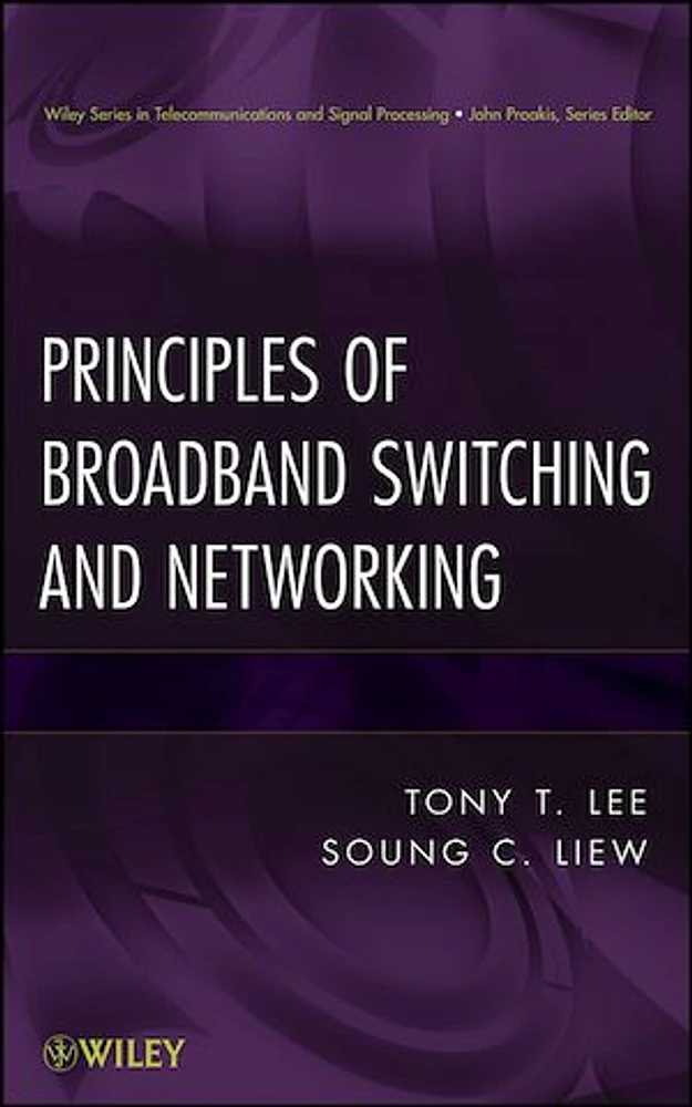 Principles of Broadband Switching and Networking