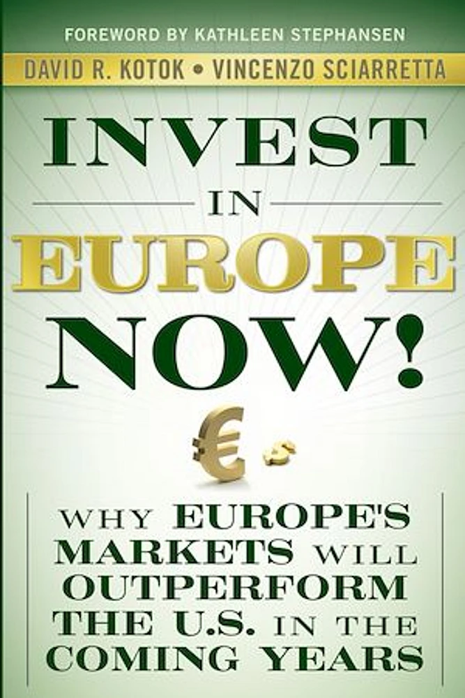 Invest in Europe Now!