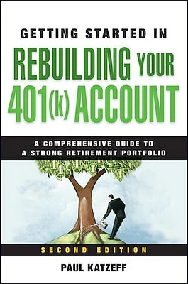 Getting Started in Rebuilding Your 401(k) Account