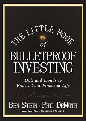 The Little Book of Bulletproof Investing