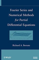 Fourier Series and Numerical Methods for Partial Differential Equations