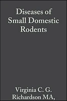 Diseases of Small Domestic Rodents