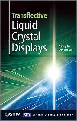 Transflective Liquid Crystal Displays