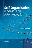 Self-Organization in Sensor and Actor Networks