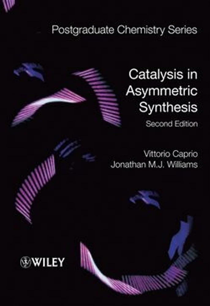 Catalysis in Asymmetric Synthesis