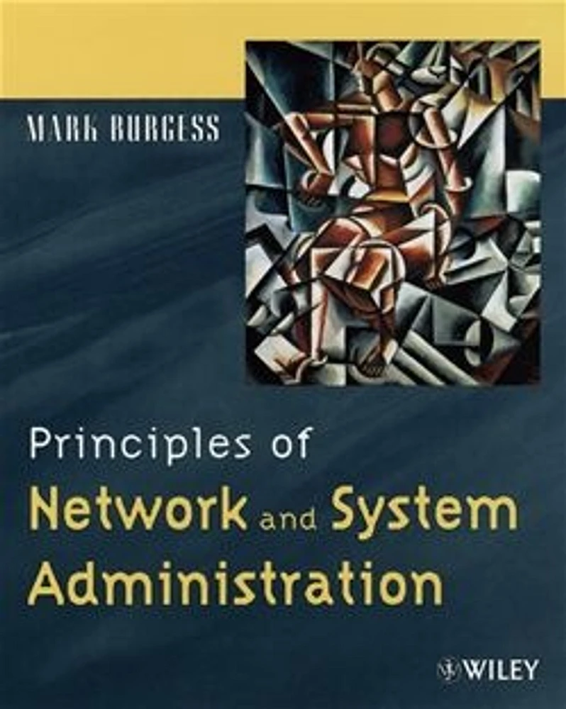 Principles of Network and System Administration