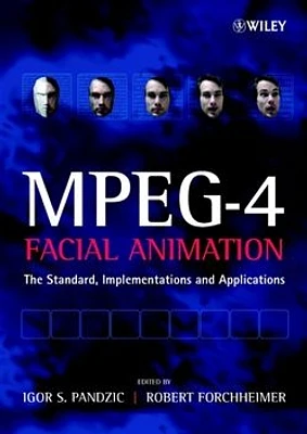 MPEG-4 Facial Animation: The Standard, Implementation and Applications