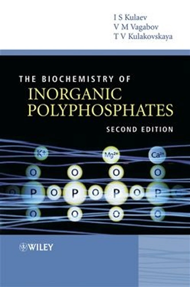 The Biochemistry of Inorganic Polyphosphates