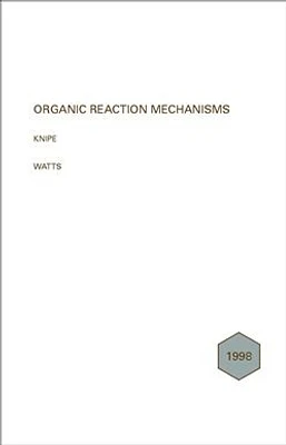 Organic Reaction Mechanisms