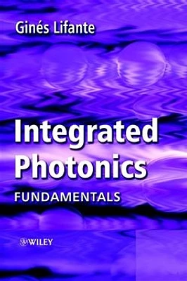 Integrated Photonics: Fundamentals