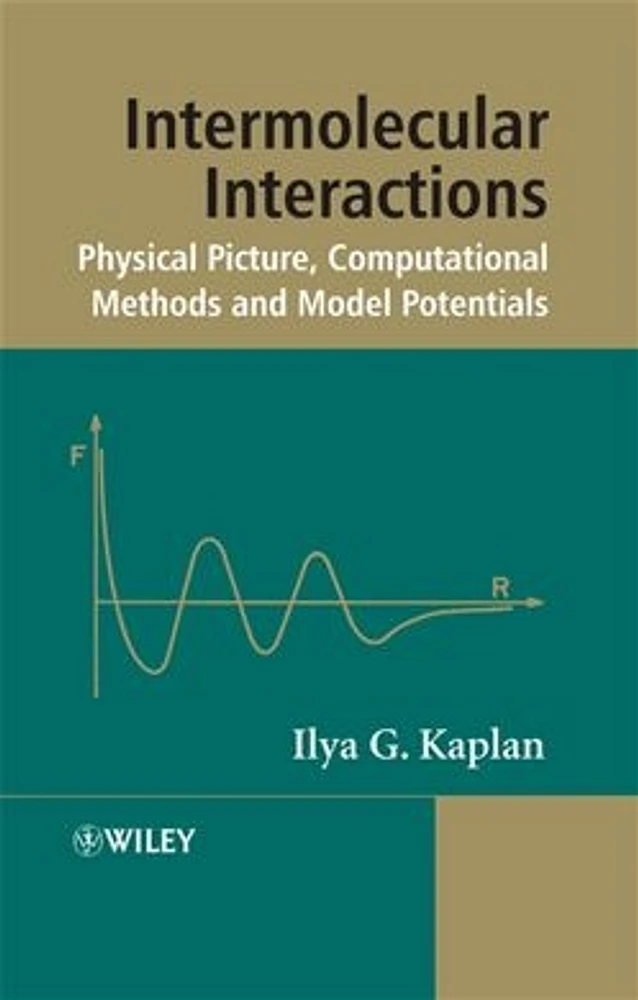 Intermolecular Interactions: Physical Picture, Computational Methods and Model Potentials