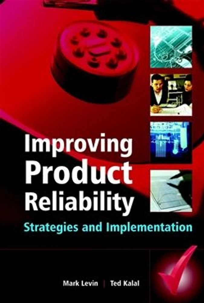 Improving Product Reliability: Strategies and Implementation