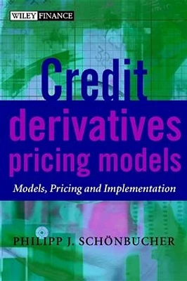 Credit Derivatives Pricing Models: Models, Pricing and Implementation