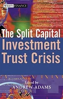 The Split Capital Investment Trust Crisis