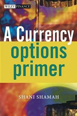 A Currency Options Primer