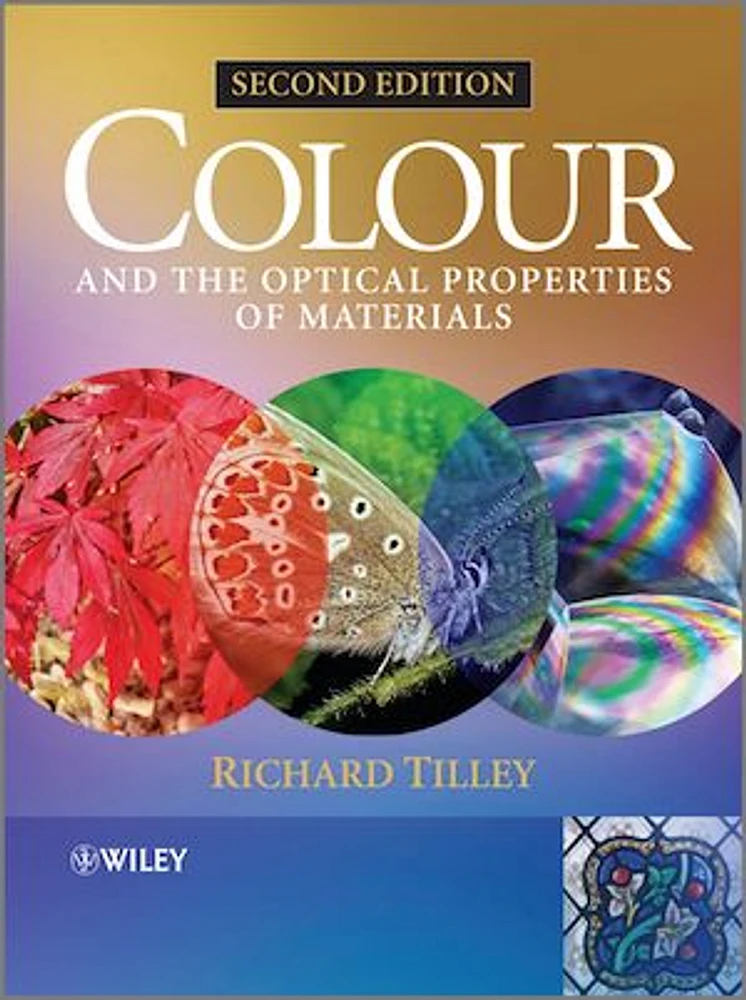 Colour and The Optical Properties of Materials