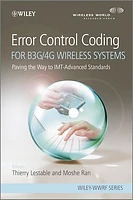 Error Control Coding for B3G/4G Wireless Systems