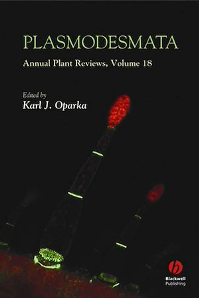 Annual Plant Reviews, Plasmodesmata