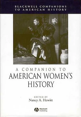 A Companion to American Women's History