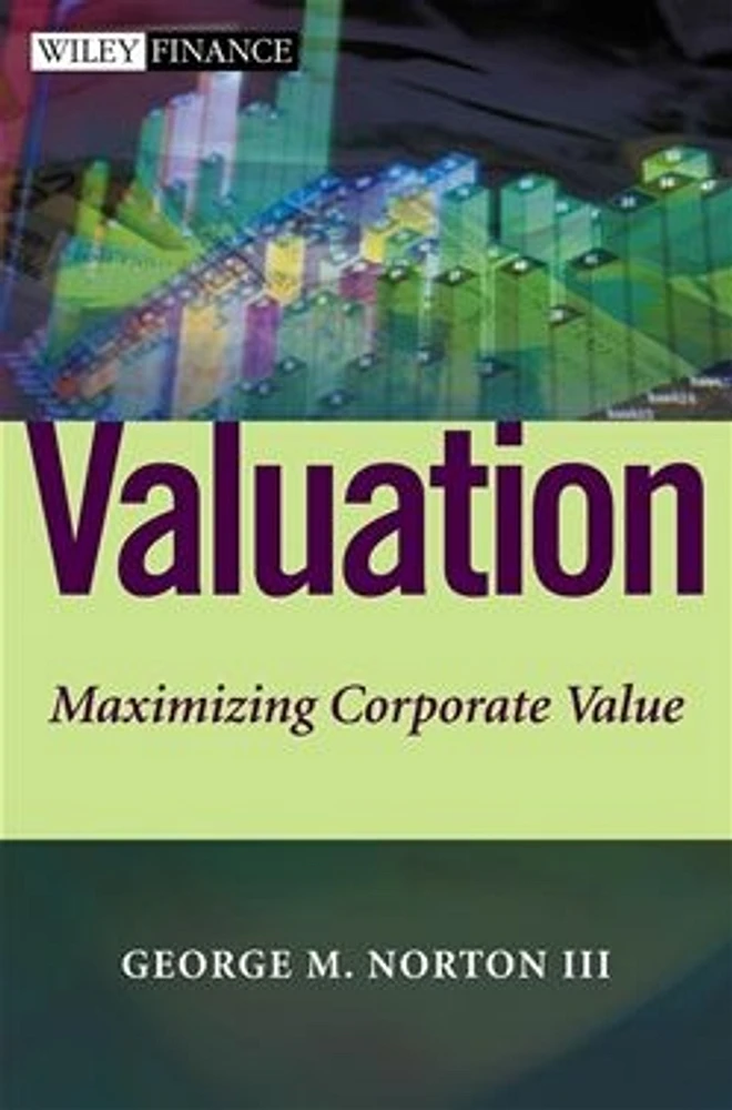 Valuation: Maximizing Corporate Value