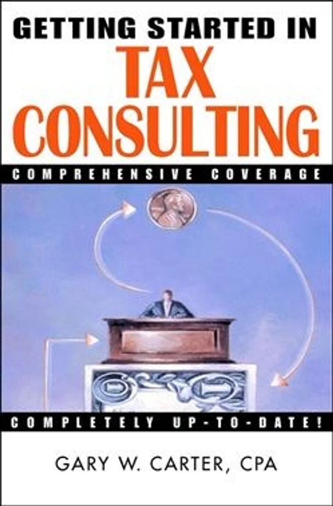 Getting Started in Tax Consulting