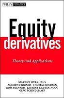 Equity Derivatives: Theory and Applications