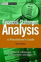 Financial Statement Analysis: A Practitioner's Guide