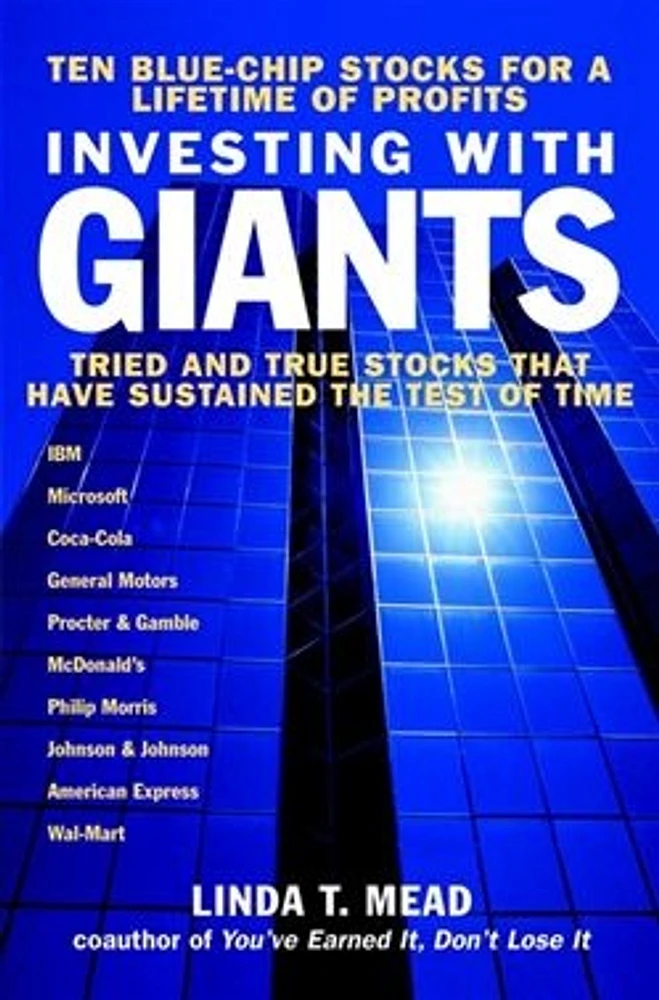 Investing With Giants: Tried and True Stocks That Have Sustained the Test of Time 