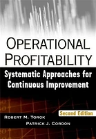 Operational Profitability: Systematic Approaches for Continuous Improvement