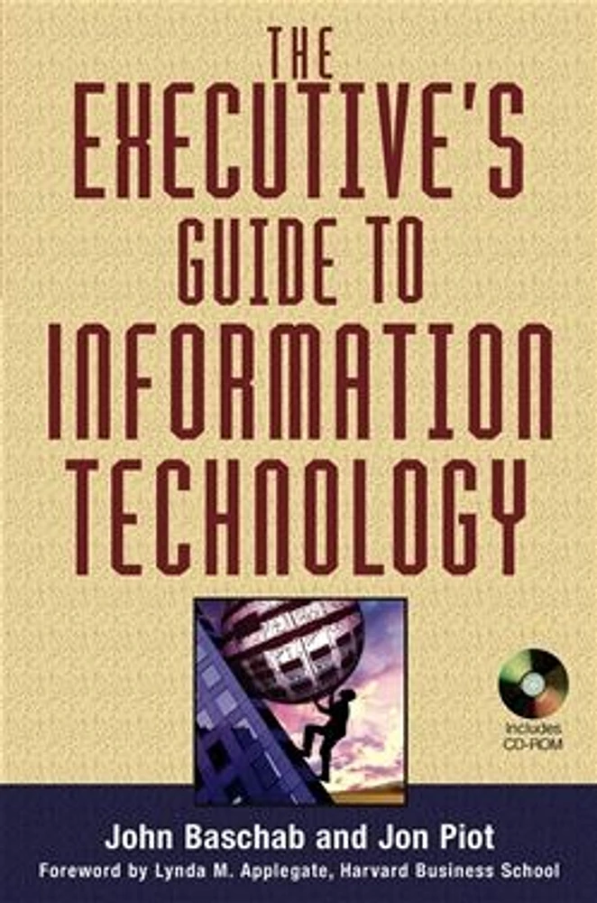 The Executive's Guide to Information Technology 