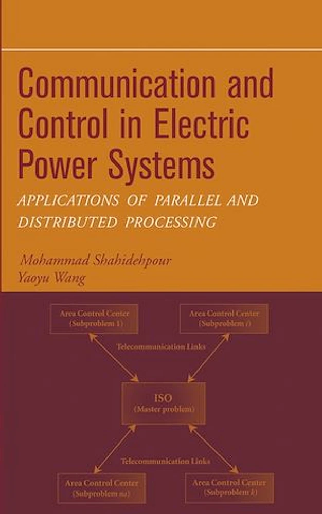 Communication and Control in Electric Power Systems