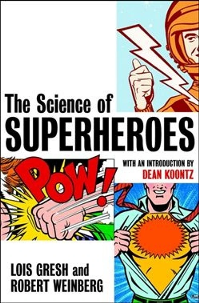 The Science of Superheroes