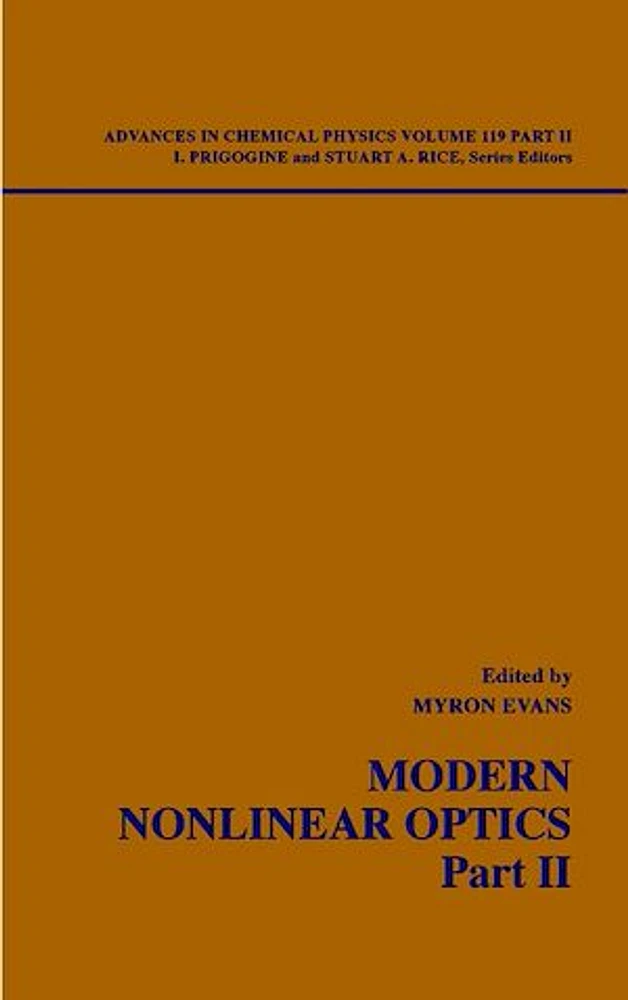 Modern Nonlinear Optics, Volume 119