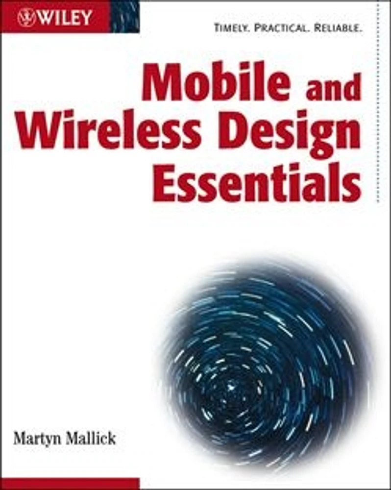 Mobile and Wireless Design Essentials