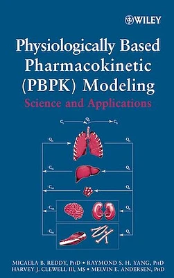 Physiologically Based Pharmacokinetic Modeling