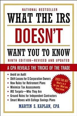 What the IRS Doesn't Want You to Know: A CPA Reveals the Tricks of the Trade