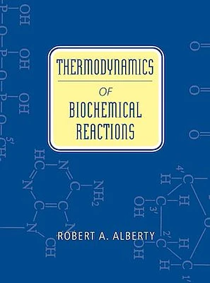 Thermodynamics of Biochemical Reactions