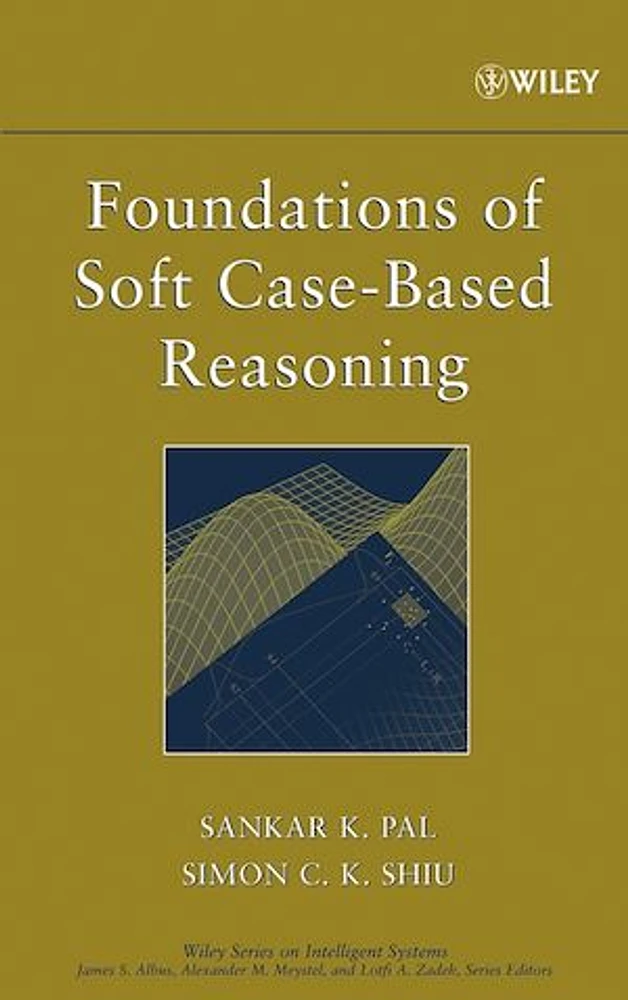 Foundations of Soft Case-Based Reasoning