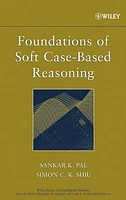 Foundations of Soft Case-Based Reasoning