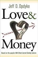 Love & Money: A Life Guide For Financial Success